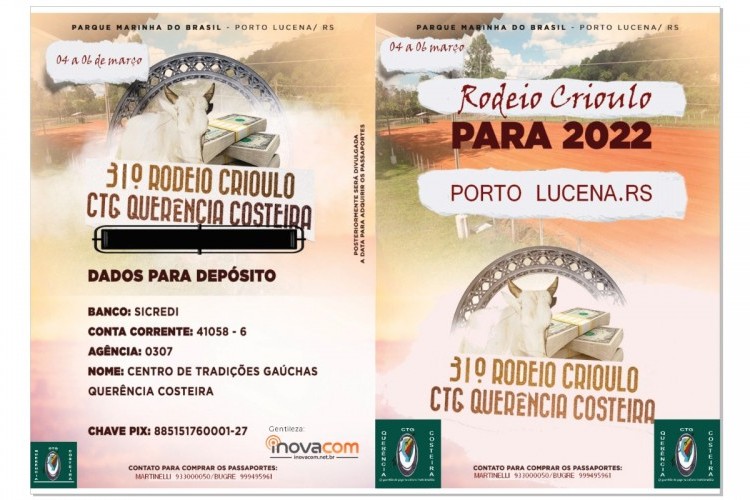 O CTG Querência Costeira  de Porto Lucena real7za nos dias 04, 05 e 06 de Março a 31a. 